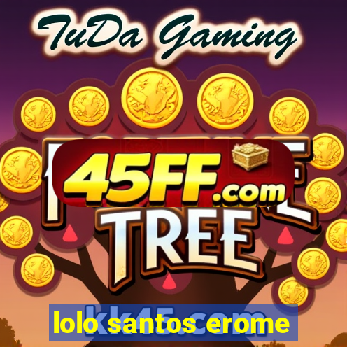 lolo santos erome